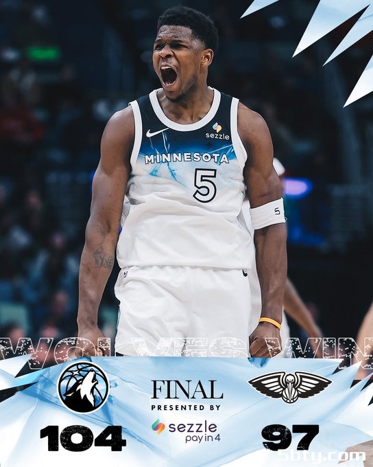 NBA常规赛:森林狼104-97击败鹈鹕,爱德华兹32+9,锡安复出得到22分